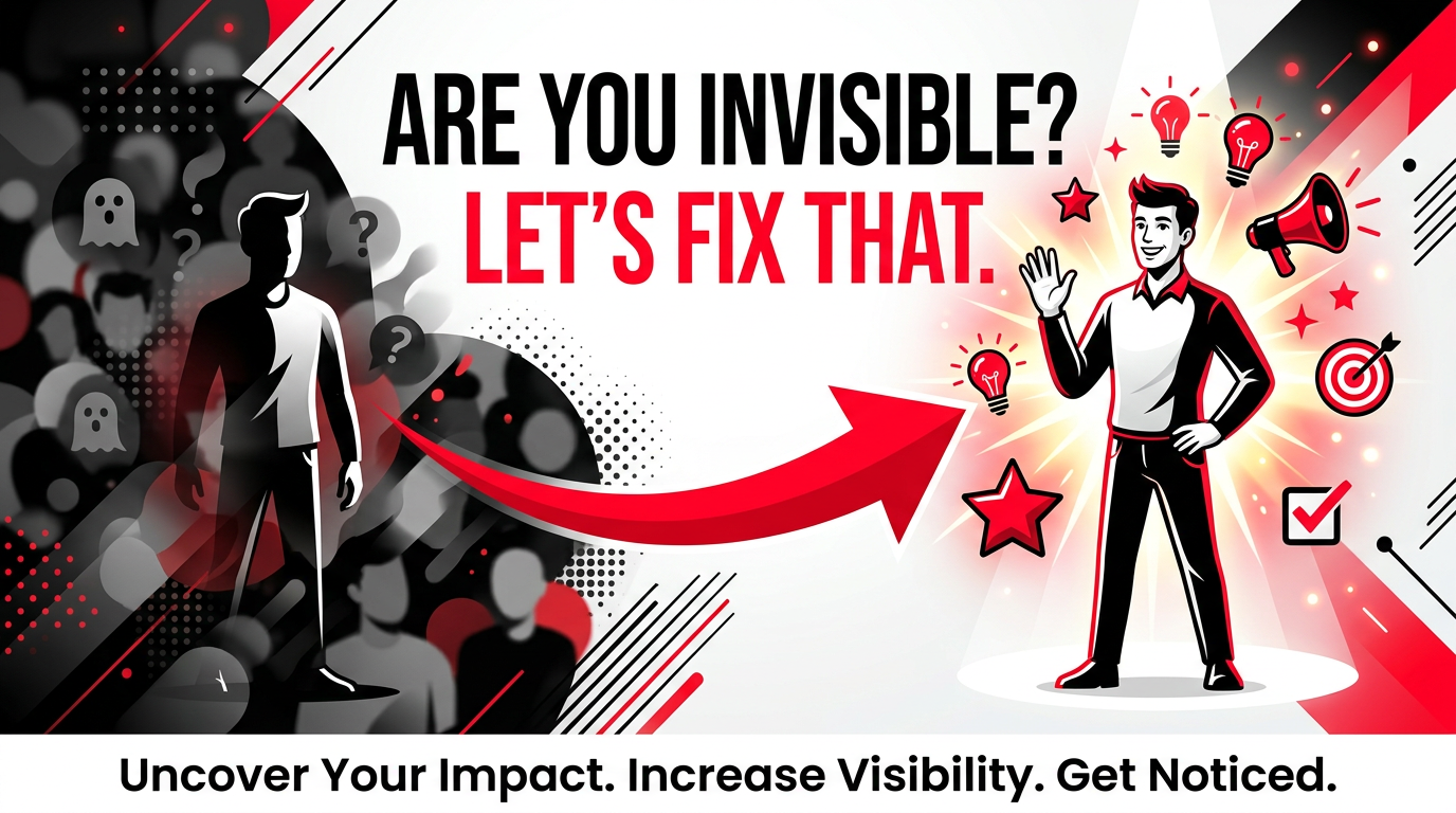Are You Invisible? Let's Fix That